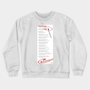 paintbrush poem Crewneck Sweatshirt